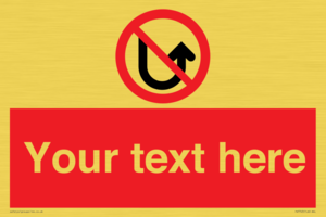 Custom prohibition No u turns